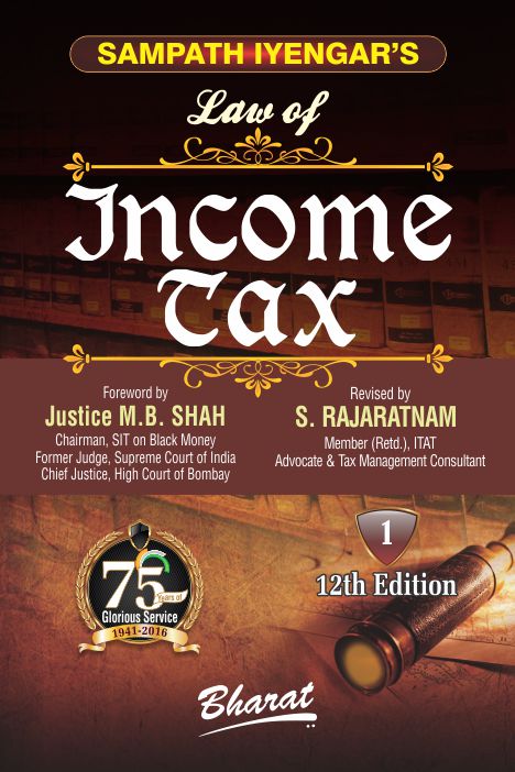 Sampath Iyengars Law of INCOME TAX (In 11 vols.) [Complete Set Ready] [Vol. 11: Containing Commentary on Wealth Tax Act, 1957]